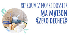 Découvrez notre dossier pour une maison zéro déchet