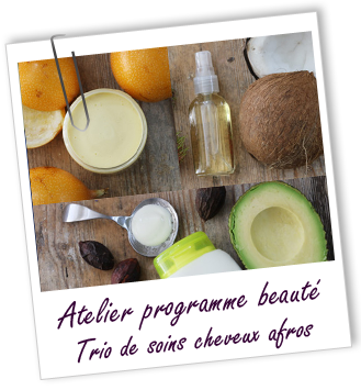 Atelier Programme beauté - Trio de soins cheveux Afros 