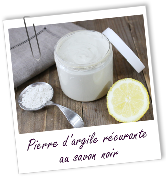 Atelier l'Essentiel - Pierre d'argile récurante au Savon noir - Aroma-Zone