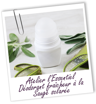 Atelier l'Essentiel - Déodorant fraîcheur à la Sauge sclarée