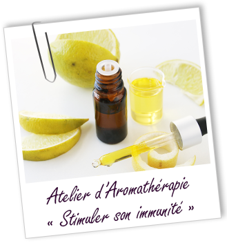Atelier d'Aromathérapie familiale - Stimuler son immunité- Aroma-Zone Atelier d'Aromathérapie familiale - Stimuler son immunité- Aroma-Zone