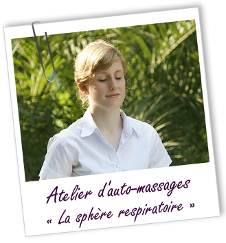 Atelier d'AUTO-MASSAGES AROMATIQUES - La sphère respiratoire - Aroma-Zone