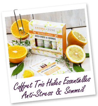 Coffret trio d'huiles essentielles - Anti-Stress & Sommeil