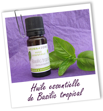 Huile essentielle Basilic tropical Aroma-Zone