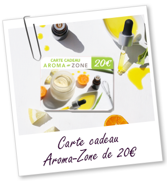 E-CARTE CADEAU AROMA-ZONE 20€ E-CARTE CADEAU AROMA-ZONE 20€