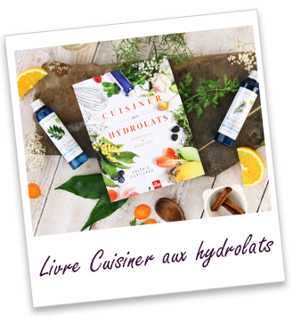 Livre Cuisiner aux hydrolats Livre Cuisiner aux hydrolats