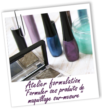 Atelier Clés de la formulation - FORMULER SES PRODUITS DE MAQUILLAGE SUR MESURE - Aroma-Zone