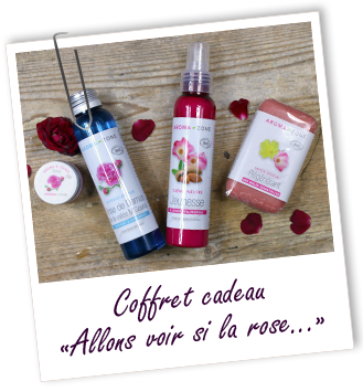 Coffret cadeau - ALLONS VOIR SI LA ROSE Aroma-Zone Coffret cadeau - ALLONS VOIR SI LA ROSE Aroma-Zone