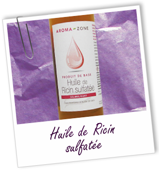 Huile Ricin sulfatée Aroma-Zone Huile Ricin sulfatée Aroma-Zone