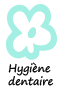 Hygiène dentaire